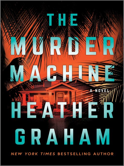 Title details for The Murder Machine by Heather Graham - Wait list